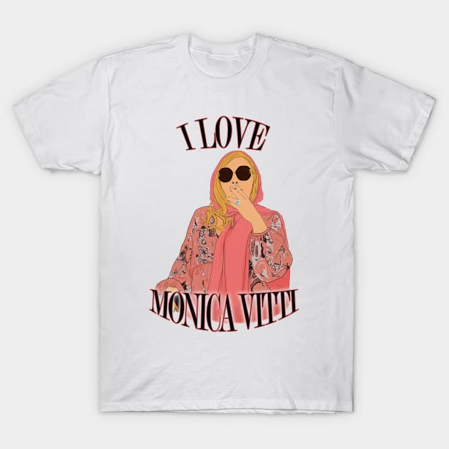 I love Monica Vitti T-Shirt by dushkuai